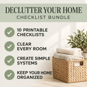 Declutter and Organize Your Home Checklist Bundle